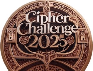 Cipher Challenge 2025 Cryptography Edition